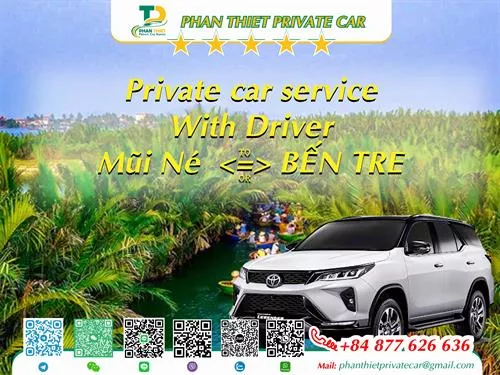 Car rental Mui Ne <=> Ben Tre (private car with driver)